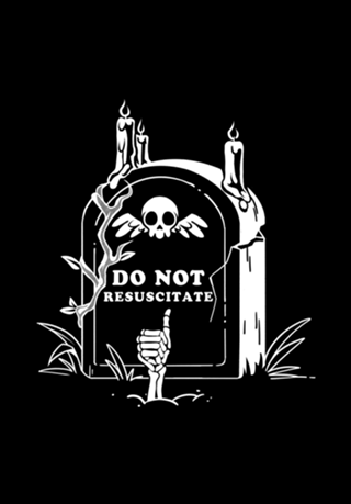 Do Not Resuscitate Grave