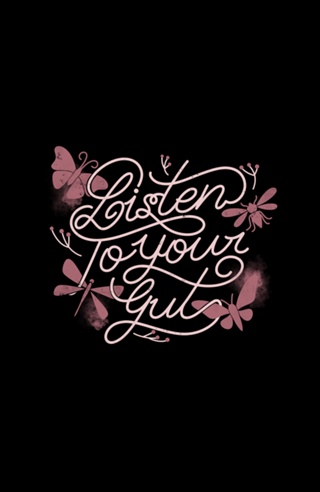 Listen To Your Gut Black
