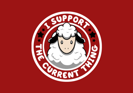 I Support the Current Thing Funny Sheep