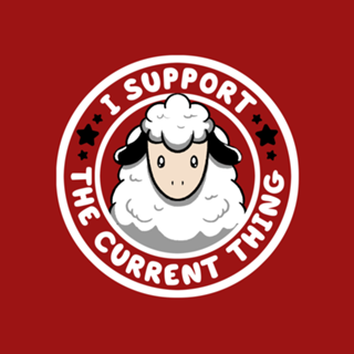 I Support the Current Thing Funny Sheep