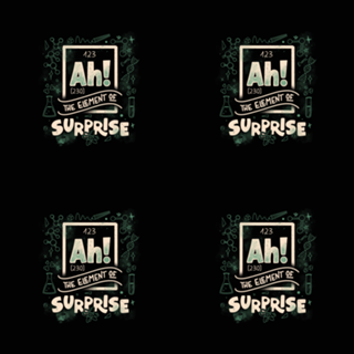 Ah! The Element Of Surprise