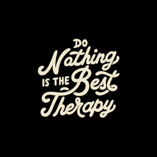 Do Nothing Is The Best Therapy