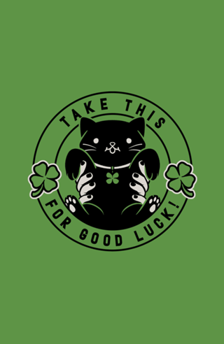 Take This For Good Luck Black Cat