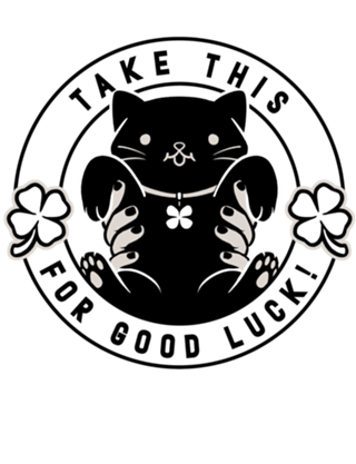 Take This For Good Luck Black Cat