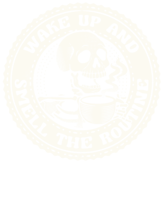 Wake Up And Smell The Routine Funny Skeleton