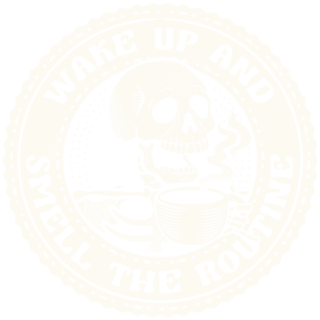 Wake Up And Smell The Routine Funny Skeleton