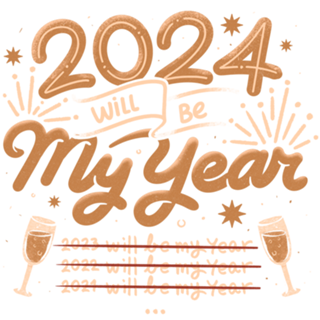 2024 Will Be My Year