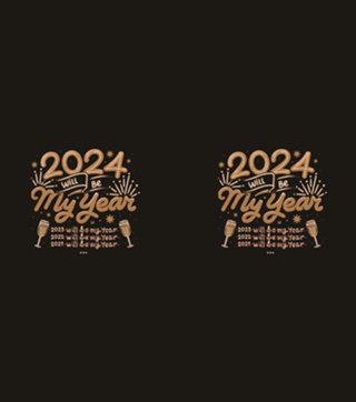 2024 Will Be My Year