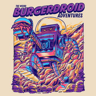 The Weird Burgerdroid Adventures