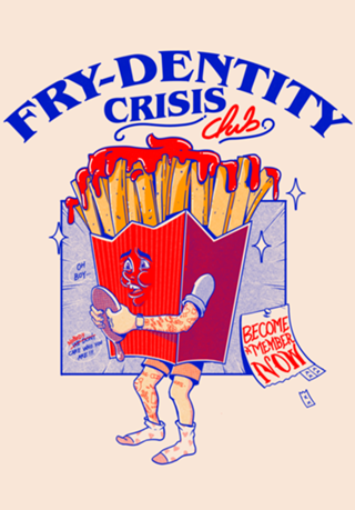 Fry-dentity Crisis Club