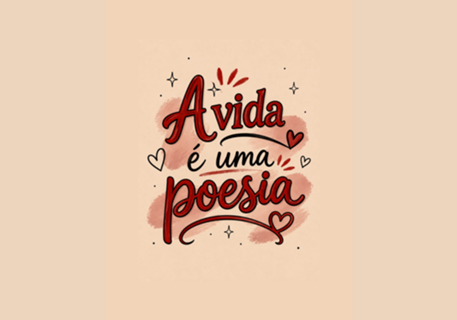 A vida é uma poesia - COLEÇÃO PESSOAS 2