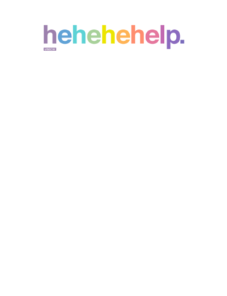 Hehehehelp