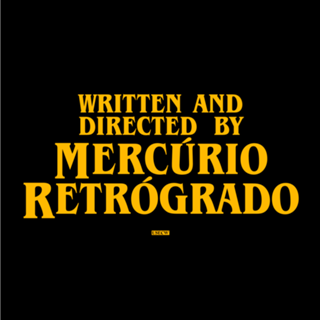 By mercúrio retrograd0