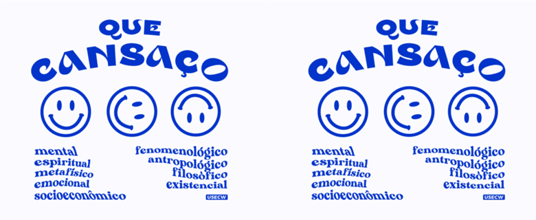 Que cansaço