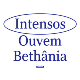 Ouvem Bethânia