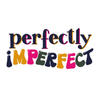 Perfectly imperfect