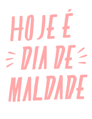 Dia de Maldade