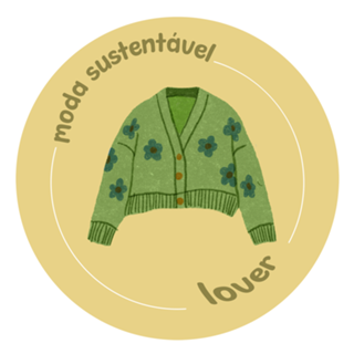 Moda sustentável lover