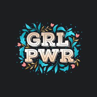 Girl Power (GRL PWR)