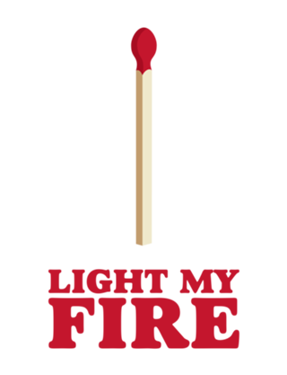 Light My Fire