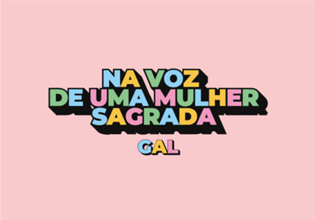 Na voz de uma mulher sagrada - Gal Costa