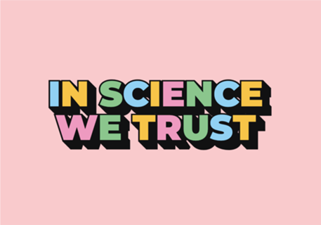 In Science We Trust