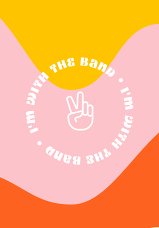 I'm with the band