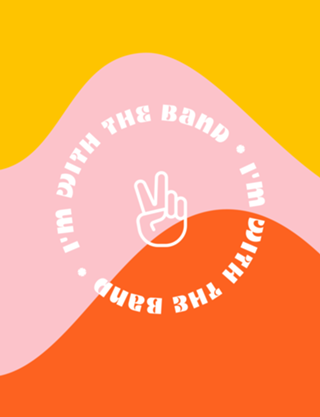 I'm with the band