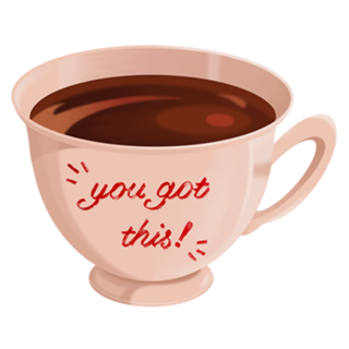 You got this!