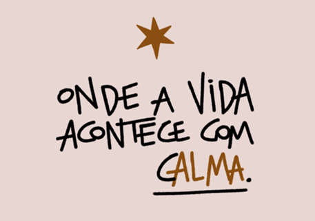Onde a vida acontece com calma