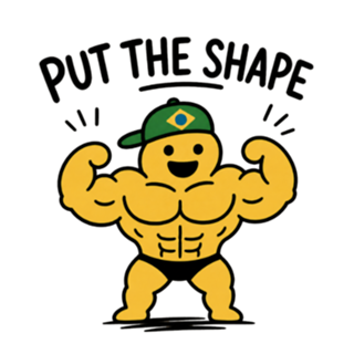 Put the Shape – Maromba Brasileiro