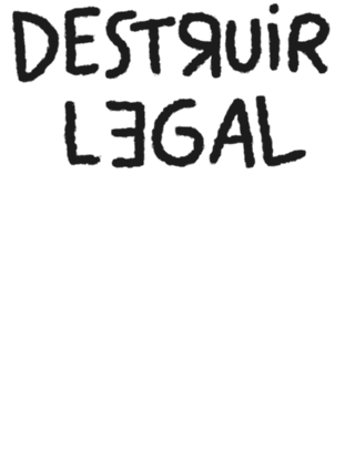 DESTRUIR LEGAL