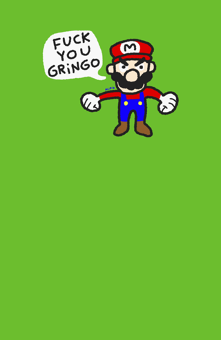 Fuck You Gringo