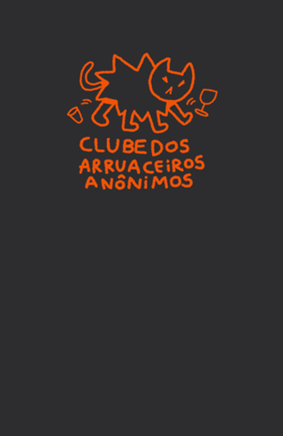 Clube dos Arruaceiros Anônimos