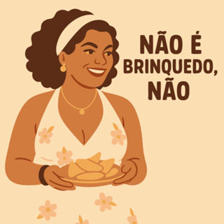 Não é brinquedo, não.