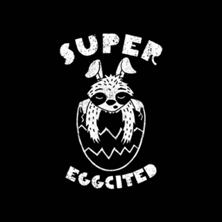 Super Eggcited