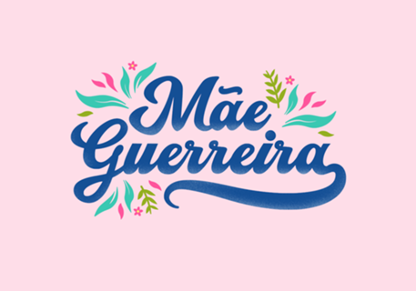 Mãe Guerreira
