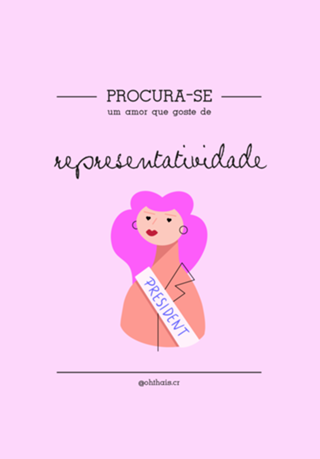 Procura-se um amor que goste de REPRESENTATIVIDADE