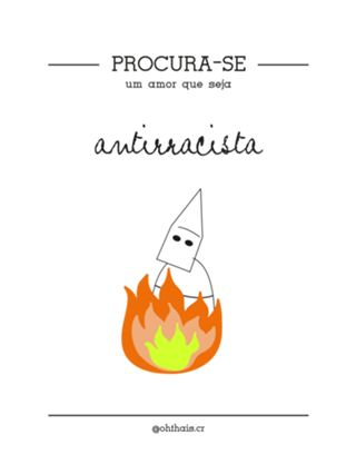 Procura-se um amor que seja ANTIRRACISTA
