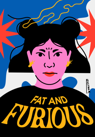 Fat and Furious