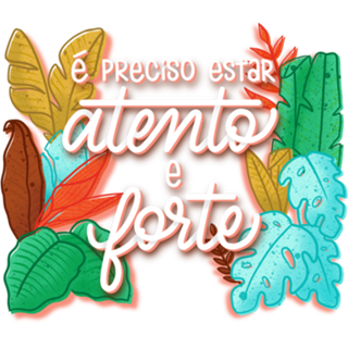 Atento e Forte