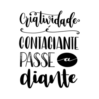 Criatividade é contagiante