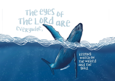 The eyes of the Lord are everywhe