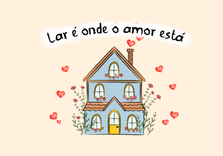 Lar é Onde o Amor Está
