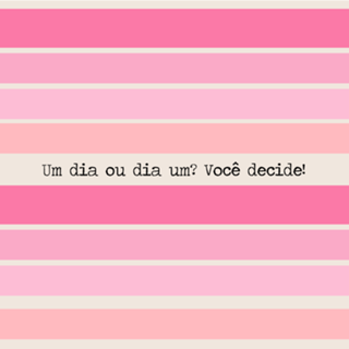 UM DIA