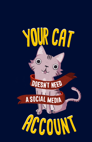 Your Cat Doesn't Need a Social Media Account