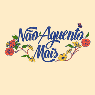 Não aguento mais