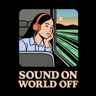 Sound On. World Off.