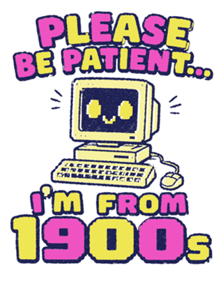I´m from 1900s