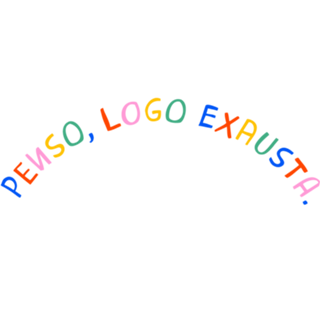 Penso, logo exausta - bolsa